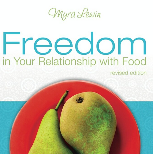 Freedom in Your Relationship With Food (Audiobook)